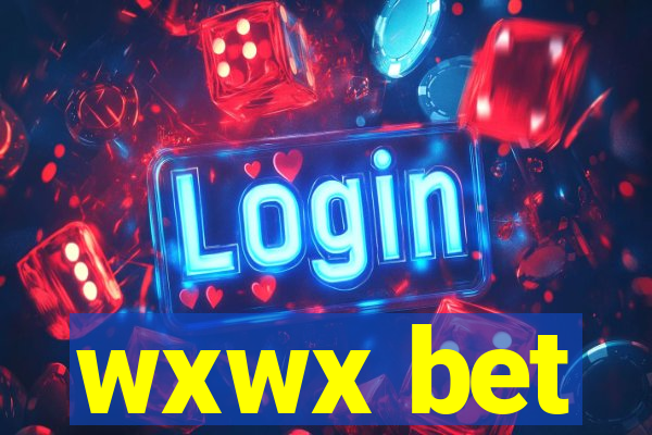 wxwx bet